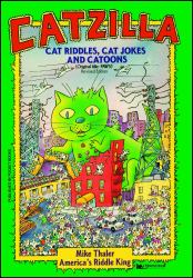 Catzilla : Cat Riddles, Cat Jokes, and Cartoons