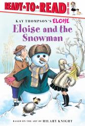 Eloise and the Snowman : Ready-To-Read Level 1