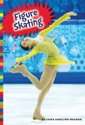 Winter Olympic Sports: Figure Skating