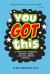 You Got This - a Positive Thinking, Mindfulness and Wellbeing Journal : A Daily Journal for Kids to Promote Happiness, Gratitude, Self-Confidence and Mental Health Wellbeing