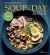 Soup of the Day (Rev Edition) : 365 Recipes for Every Day of the Year