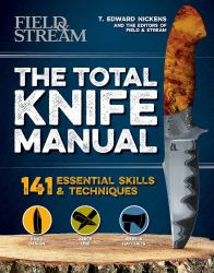 The Total Knife Manual : 141 Essential Skills and Techniques