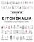 Kitchenalia : A Handbook of How Everything Works