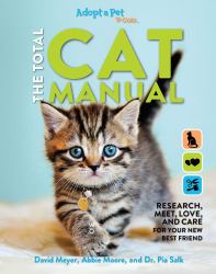 The Total Cat Manual : 2020 Paperback Gifts for Cat Lovers Pet Owners Adopt-A-Pet Endorsed