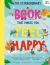 The Extraordinary Book That Makes You Feel Happy : (Kid's Activity Books, Books about Feelings, Books about Self-Esteem)