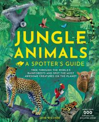 Jungle Animals : A Spotter's Guide