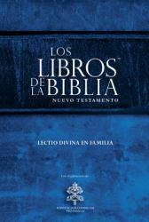 The Books of the Bible New Testament : Lectio Divina for Families, Spanish