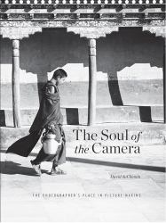 The Soul of the Camera : The Photographer's Place in Picture-Making