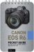 Canon EOS R6: Pocket Guide : Buttons, Dials, Settings, Modes, and Shooting Tips