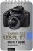 Canon EOS Rebel T7: Pocket Guide : Buttons, Dials, Settings, Modes, and Shooting Tips