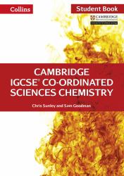 Cambridge IGCSE® Co-Ordinated Sciences Chemistry: Student Book