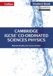 Cambridge IGCSE(tm) Co-Ordinated Sciences Physics Student's Book