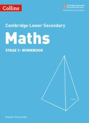 Lower Secondary Maths Workbook: Stage 7 (Collins Cambridge Lower Secondary Maths)