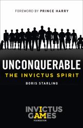 Unconquerable: the Invictus Spirit