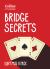 Bridge Secrets: Don't Miss a Trick (Collins Little Books)