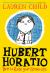 Hubert Horatio (1) : How to Raise Your Grown-Ups