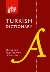 Collins Turkish Dictionary Gem Edition [Second Edition]