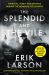 The Splendid and the Vile : Churchill, Family and Defiance During the Bombing of London