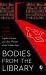 Bodies from the Library : Lost Classic Stories by Masters of the Golden Age