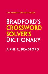 Bradford's Crossword Solver's Dictionary: More Than 250,000 Solutions for Cryptic and Quick Puzzles