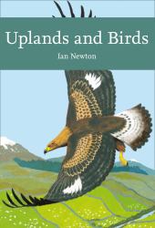 Collins New Naturalist Library - Uplands and Birds