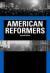 American Reformers