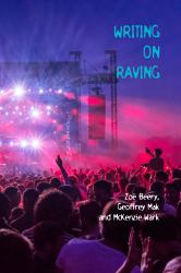 Writing on Raving