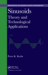 Sinusoids : Theory and Technological Applications