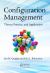 Configuration Management : Theory, Practice, and Application