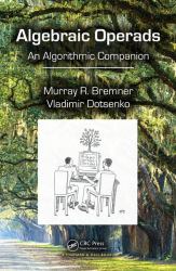 Algebraic Operads : An Algorithmic Companion