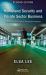 Homeland Security and Private Sector Business : Corporations' Role in Critical Infrastructure Protection, Second Edition