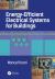 Energy-Efficient Electrical Systems for Buildings