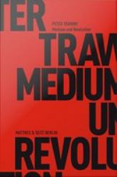 Medium und Revolution