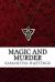 Magic and Murder : A Regency Amulets Mystery