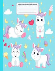 Handwriting Practice Paper : Notebook with Dotted Lined Sheets for Kindergarten to 3rd Grade Students - Large 8. 5x11, 110 Pages, Cover: Cute Cartoon Unicorns