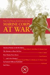 The U. S. Naval Institute on the Marine Corps at War