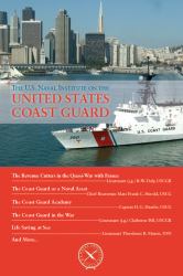 The U. S. Naval Institute on the U. S. Coast Guard