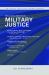 The U. S. Naval Institute on Military Justice