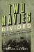 Two Navies Divided : The British and United States Navies in the Second World War