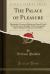 The Palace of Pleasure, Vol. 3 : Elizabethan Versions of Italian and French Novels from Boccaccio, Bandello, Cinthio, Straparola, Queen Margaret of Navarre, and Others (Classic Reprint)