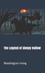 The Legend of Sleepy Hollow