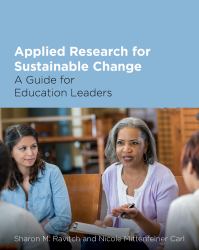 Applied Research for Sustainable Change : A Guide for Education Leaders