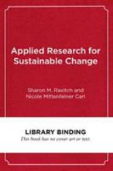 Applied Research for Sustainable Change : A Guide for Education Leaders