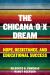 The Chicana/o/x Dream : Hope, Resistance and Educational Success