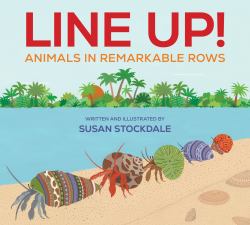 Line Up! : Animals in Remarkable Rows