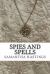 Spies and Spells : A Regency Amulets Mystery