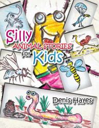 Silly Animal Stories for Kids