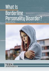 What Is Borderline Personality Disorder?