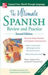 Ultimate Spanish Review and Practice , Second Edition