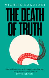 The Death of Truth